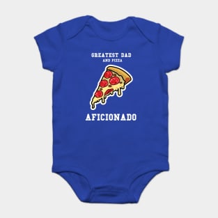 Greatest Dad Pizza Baby Bodysuit